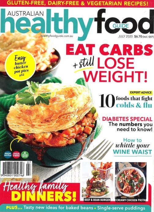 Australian Healthy Food Guide Cooking Magazine Issue 177 July 2020