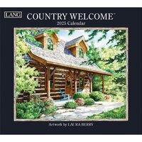 2025 LANG Calendar Country Welcome by Laura Berry Wall, Lang 25991001907