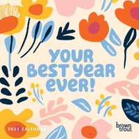 2025 Calendar Your Best Year Ever Mini Wall Browntrout A04145