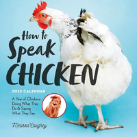 2025 Calendar How to Speak Chicken Square Wall Workman Publishing