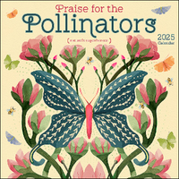 2025 Calendar Praise for the Pollinators Square Wall Andrews McMeel AM91121