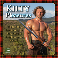 2025 Calendar Kilty Pleasures 16-Month Square Wall Sellers Publishing S39922