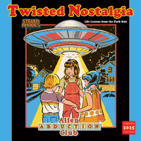 2025 Calendar Twisted Nostalgia 16-Month Square Wall Sellers Publishing S40119