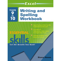 Excel Essential Skills: Writing and Spelling Workbook Years 9-10