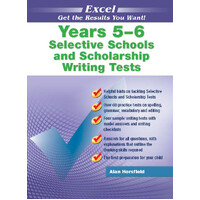 Excel Selective Schools and Scholarship Writing Tests Years 5&6