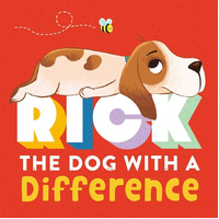 Igloo Books - Rick: The Dog With A Difference Children's Picture Story Books