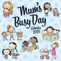 2025 Calendar Mum's Busy Day 16-Month Square Wall Gifted Stationery GSC25121