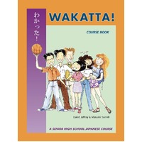 Wakatta! Senior Secondary Japanese Course Book