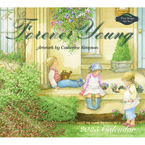 2025 Calendar Forever Young by Catherine Simpson Wall, Pine Ridge 5974