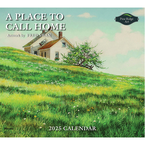 2025 Pine Ridge Calendar A Place To Call Home by Fred Swan Wall, Pine Ridge Art 5985