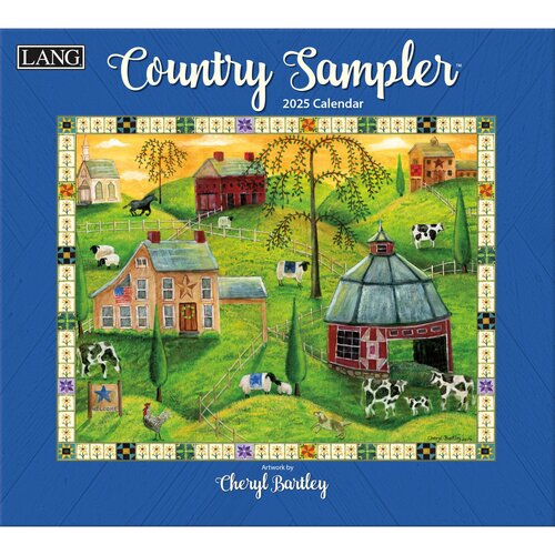 2025 Calendar Country Sampler by Cheryl Bartley Wall, Lang 25991001906