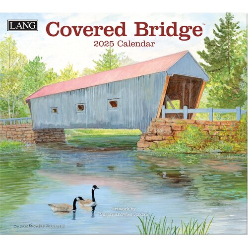 2025 Calendar Covered Bridge by Susan Knowles Jordan Wall, Lang 25991001908