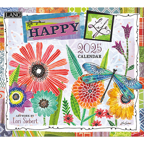 2025 Calendar Happy Life by Lori Siebert Wall, Lang 25991001982