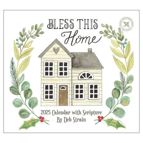 2025 Calendar Bless This Home w/ Scripture by Deb Strain Wall, Legacy WCA93005