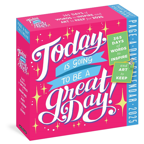 2025 Calendar Today Is Going to Be a Great Day Page-A-Day Boxed Workman Publishing