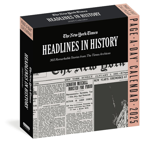 2025 Calendar The New York Times Headlines in History Page-A-Day Boxed Workman Publishing