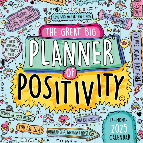 2025 Calendar The Great Big Planner of Positivity 16-Month Square Wall Sellers Publishing S40713