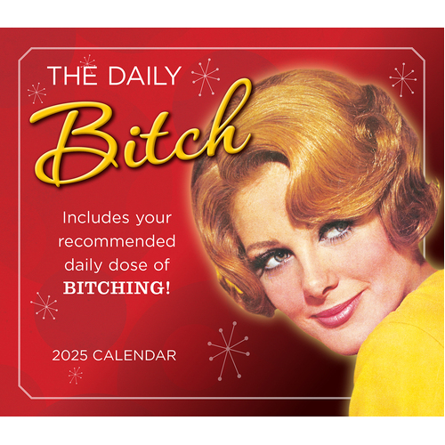 2025 Calendar The Daily Bitch Day-to-Day Boxed Sellers Publishing S40805