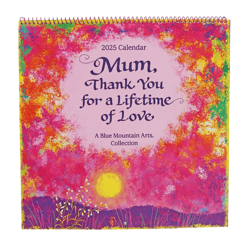 2025 Calendar Mum, Thank you for a Lifetime of Love Square Wall Blue Mountain Arts CA5125