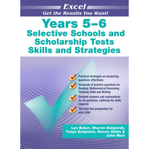 Excel Selective Schools & Scholarship Tests Skills & Strategies Years 5-6