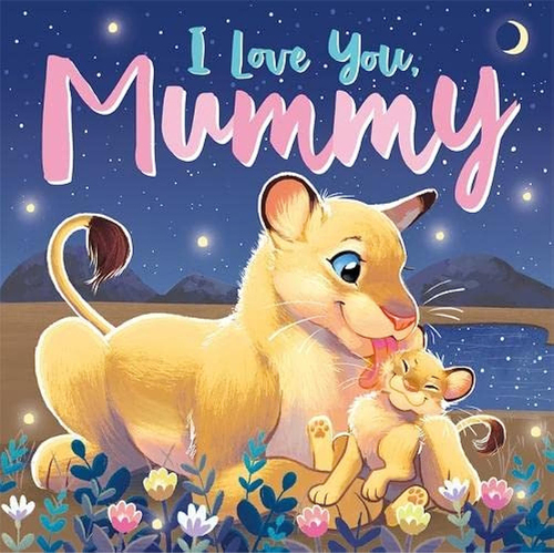 Igloo Books - I Love You, Mummy