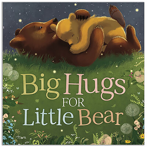 Igloo Books - Big Hugs For Little Bear Children's Picture Story Books