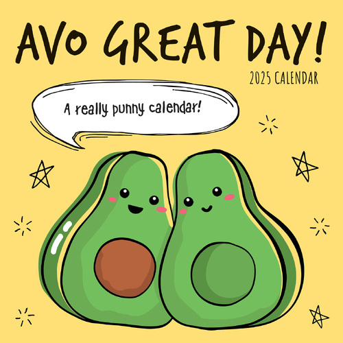 2025 Calendar Avo Great Day 16-Month Square Wall Gifted Stationery GSC24903