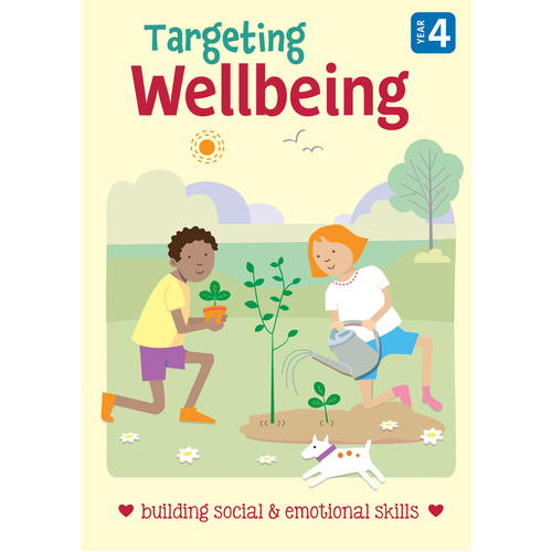 Targeting Wellbeing - Building Social & Emotional Skills - Year 4