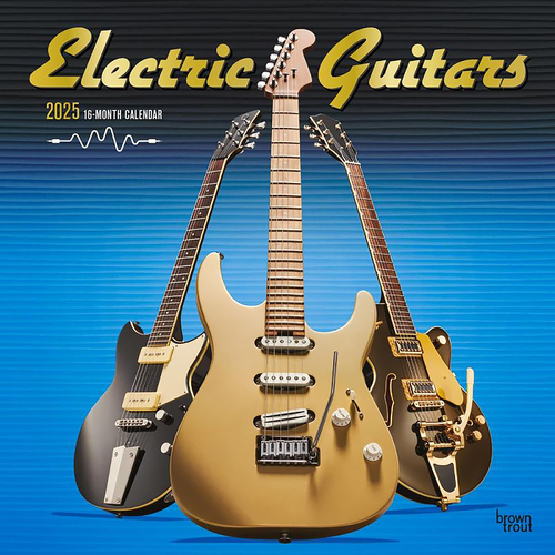 2025 Calendar Electric Guitars 16-Month Square Wall Browntrout BT78360